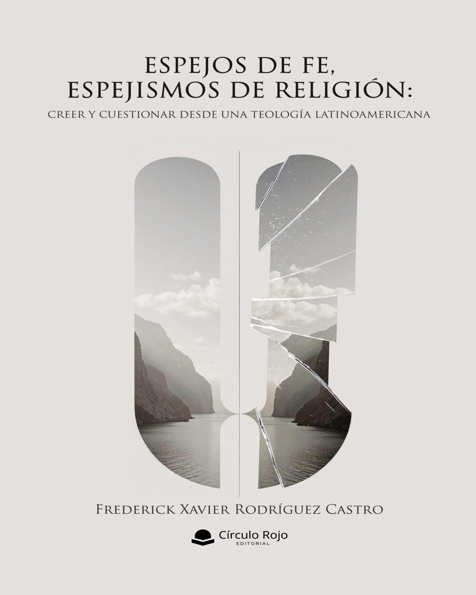 Frederick Xavier Rodríguez Castro irrumpe en el pensamiento religioso latinoamericano con una obra que desafía el dogma y propone una fe que se piensa a sí misma.